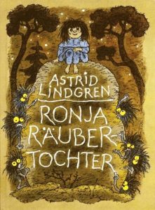 Buchcover von dem Jugendbuch-Klassiker Ronja Räubertochter von der Autorin Astrid Lindgren