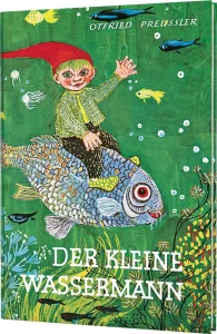 Der kleine Wassermann von Otfried Preußler