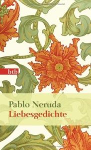 Liebesgedichte von Pablo Neruda