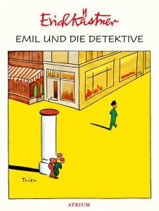 Emil und die Detektive von Erich Kästner