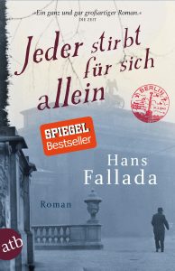 Jeder stirbt für sich allein von Hans Fallada