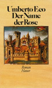 Umberto Ecos Klassiker "Im Namen der Rose"