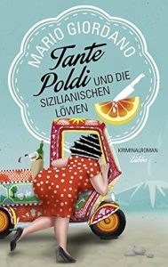 Cover von "Tante Poldi und der sizilianische Löwe"