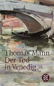 Thomas Mann Buch "Tod in Venedig"