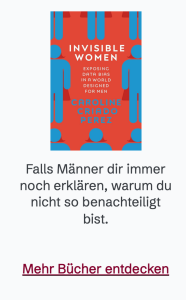 Das Buch "Unsichtbare Frauen" von Caroline Perez